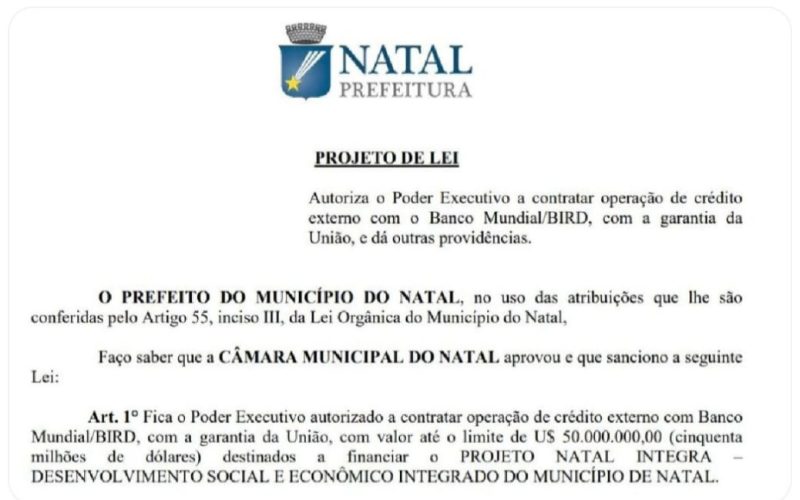 PREFEITURA DO NATAL PEDE AUTORIZAÇÃO DA CÂMARA PARA EMPRÉSTIMO DE ATÉ 270 MILHÕES.